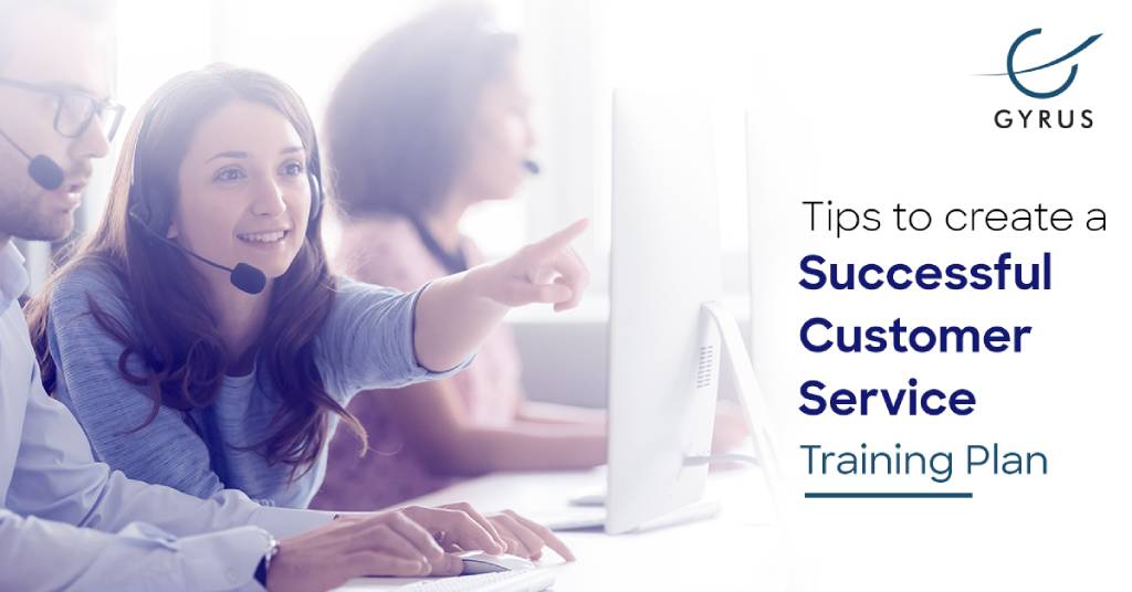 Tips to create a successful customer service training plan