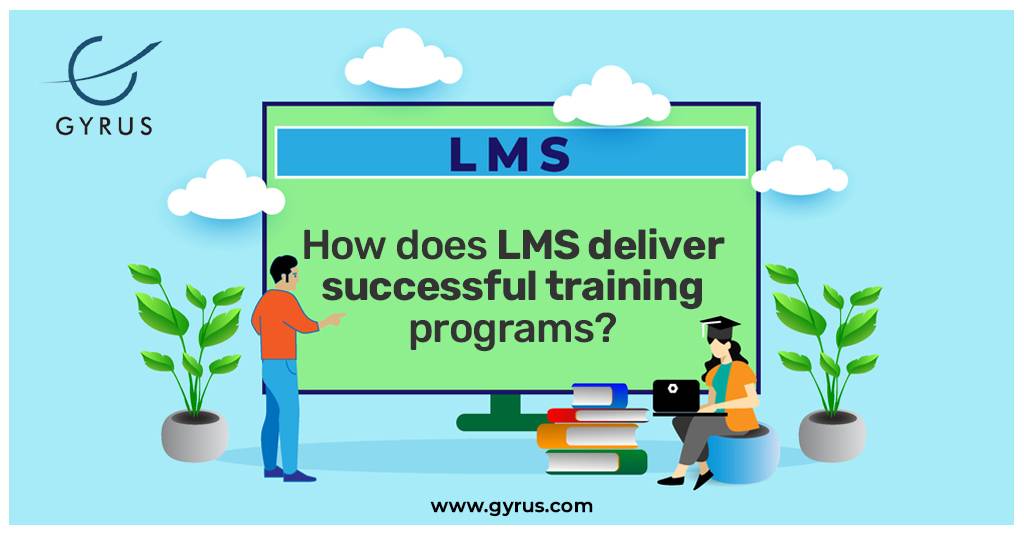 How Does LMS Deliver Successful Training Programs?