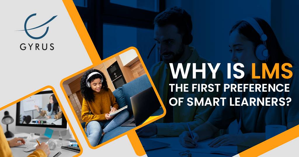 Why Is LMS The First Preference Of Smart Learners?